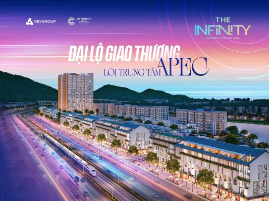 CHÍNH THỨC RA MẮT THE INFINITY - ĐẠI LỘ GIAO THƯƠNG LÕI TRUNG TÂM APEC